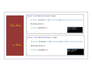 like this…

or this…

 