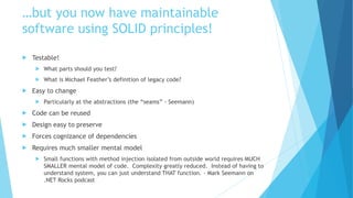 Writing Maintainable Software Using SOLID Principles | PPTX
