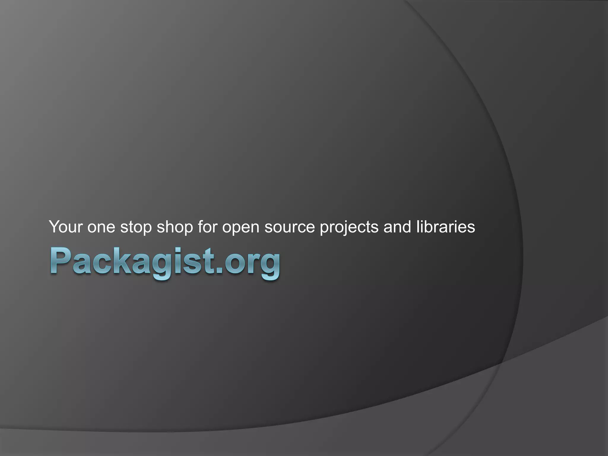 Your one stop shop for open source projects and libraries

 