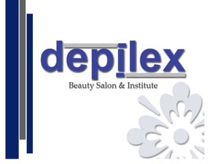 Depilex facial services