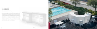IBE_BI
Iceberg
Design Claudio Dondoli, Marco Pocci
Banco bar componibile o tavolo alto per buffet. Ideale per il bar,
accanto alla piscina, in spiaggia, in giardino. In polietilene ad alta
densità, stampato in rotomoulding. I moduli, la cui forma costituisce
un doppio pentagono, sono accostabili per comporre infinite forme
dalle dimensioni desiderate. Può avere mensole interne, top per
completare la parte superiore e kit di illuminazione accessori.
Modular bar counter or buffet high table. Ideal for outdoor bar by
the pool, on the beach, in the garden. In high-density roto-moulded
polyethylene. The modules, with a double pentagon shape, are
conceived to create endless combinations. It can be equipped
with internal shelves, upper top and lighting kit.
9796
 