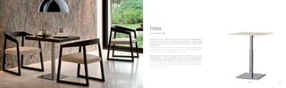 4402H
Design Pedrali RD
Inox
Tavolo Inox (Art. 4402H) in acciaio inox satinato regolabile in
altezza con meccanismo di alzata a gas azionato mediante leva
sulla colonna; da tavolo pranzo (h 725 mm) diviene Coffee Table
(h 510 mm).
Inox table (Art. 4402H), brushed stainless steel, adjustable in height
with gas lift device with lever on the column; from dining table (h
725 mm) it becomes coffee table (h 510 mm).
Nella pagina a sinistra, tavolo Inox (Art. 4402/AC), base da
400x400 mm e colonna 50x50 mm, in acciaio inox satinato con
ripiano impiallacciato rovere tinto wengé. Sedie Sign (Art. 455)
On the left page, Inox table brushed stainless steel, base 400x400
mm, column 50x50 mm with veneered oak top stained wenge.
Sign chair (Art. 455).
3332
 