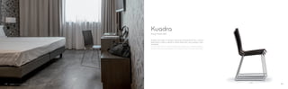 1328
Design Pedrali RD
Kuadra con telaio in tondino d’acciaio cromato Ø 10 mm. Scocca
disponibile in ebano, zebrano, rovere sbiancato, tinto wengé o nero.
Impilabile.
Kuadra chair, Ø 10 mm chromed steel rod frame. Shell available in
ebony, zebrano, bleached oak, wenge or black stained. Stackable.
Kuadra
4948
 