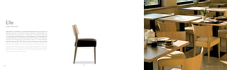 452
Design Pedrali RD
Elle
Sedia Elle con gambe in massello rastremate verso il basso. Le
gambe posteriori s’innestano nello schienale, mantenendo una
continuità di forma tra le parti. Lo schienale, avvolgente, è realizzato
in tamburato. Il sedile imbottito, ad alto spessore è un dettaglio che
la rende oltre che confortevole adatta all’inserimento in ambienti di
prestigio. Elle è disponibile anche nella versione con sedile imbottito
a basso spessore (Art. 453). Telaio in rovere sbiancato o tinto wengé.
Elle chair has tapered solid oak legs that build into the back of
the chair keeping harmony in the shapes. The embracing back is
made in sandwich panel, the thick upholstered seat makes the
chair highly comfortable and suitable for prestigious locations.
Elle chair is also available with thin upholstered seat (Art. 453).
Bleached or wenge stained oak.
1514
 
