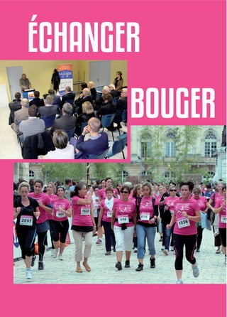 échanger
bouger
 