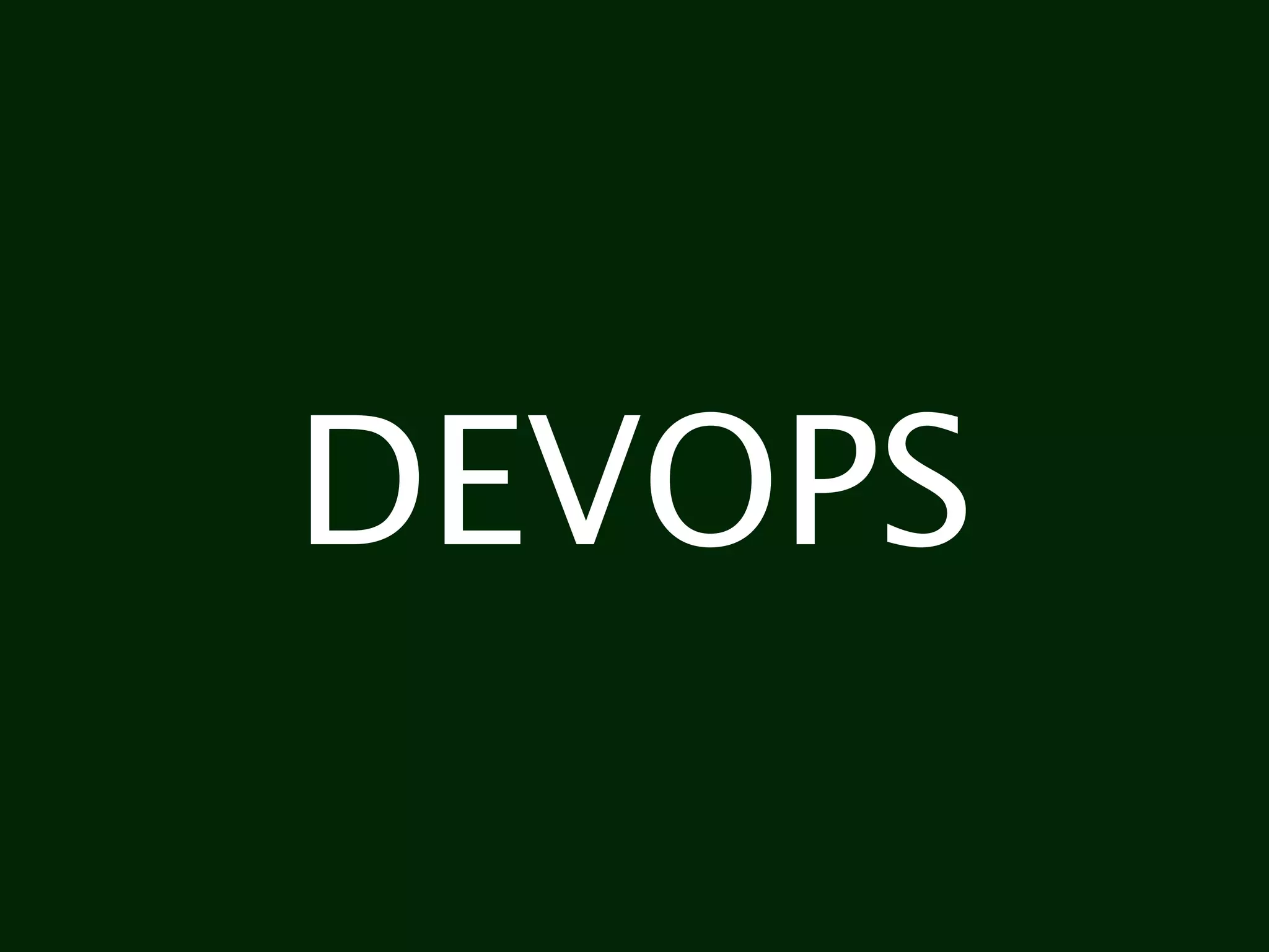 DEVOPS
 