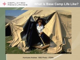 What is Base Camp Life Like? Hurricane Andrew  1992 Photo - FEMA 
