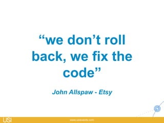 N’accepter l’erreur qu’une seule fois
1 erreur => 1 action
 