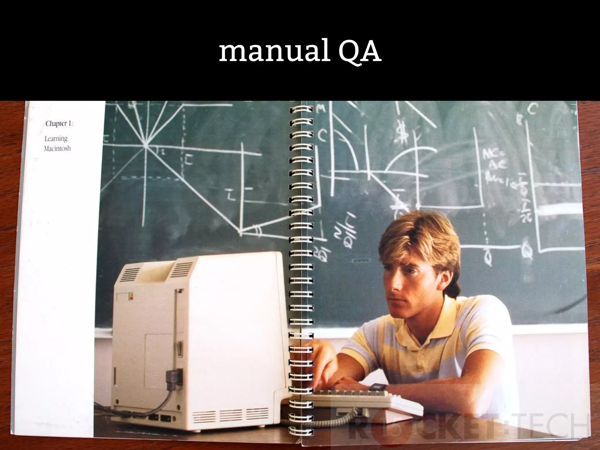 manual QA
 