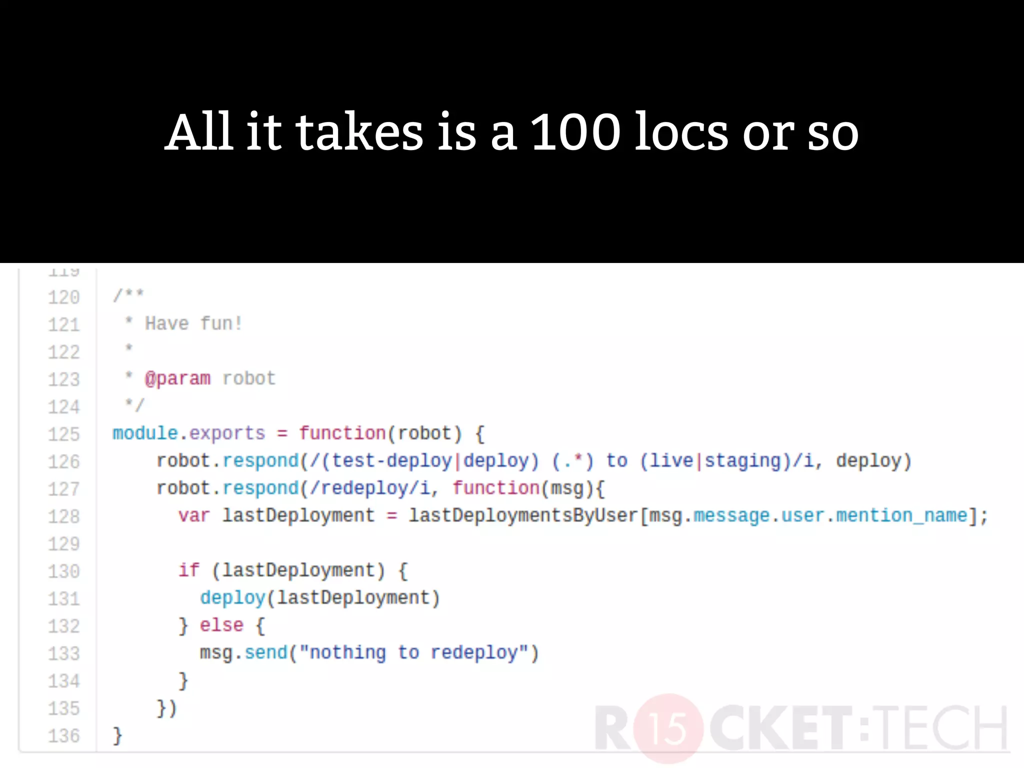 All it takes is a 100 locs or so
 