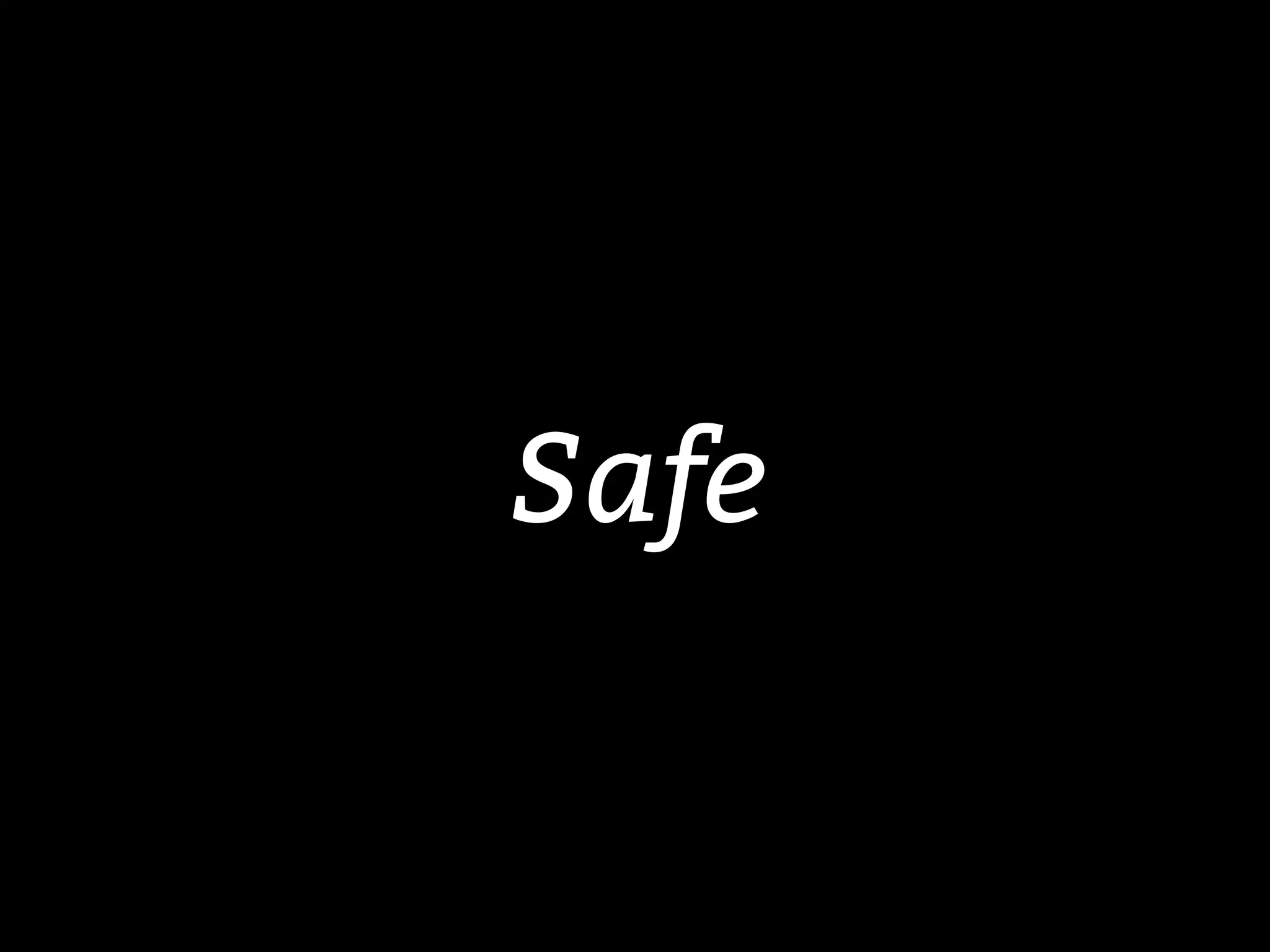 Safe
 