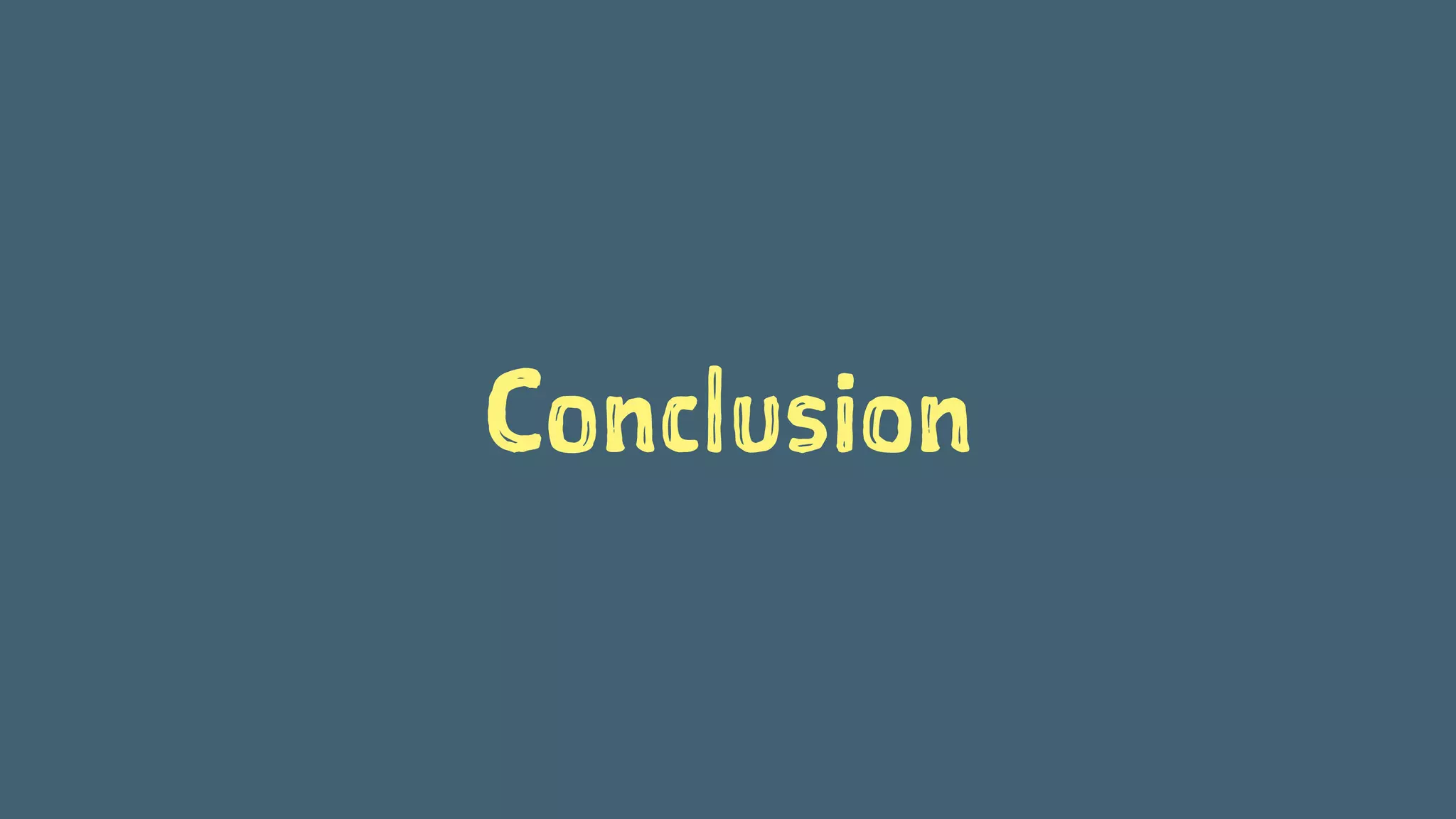 Conclusion