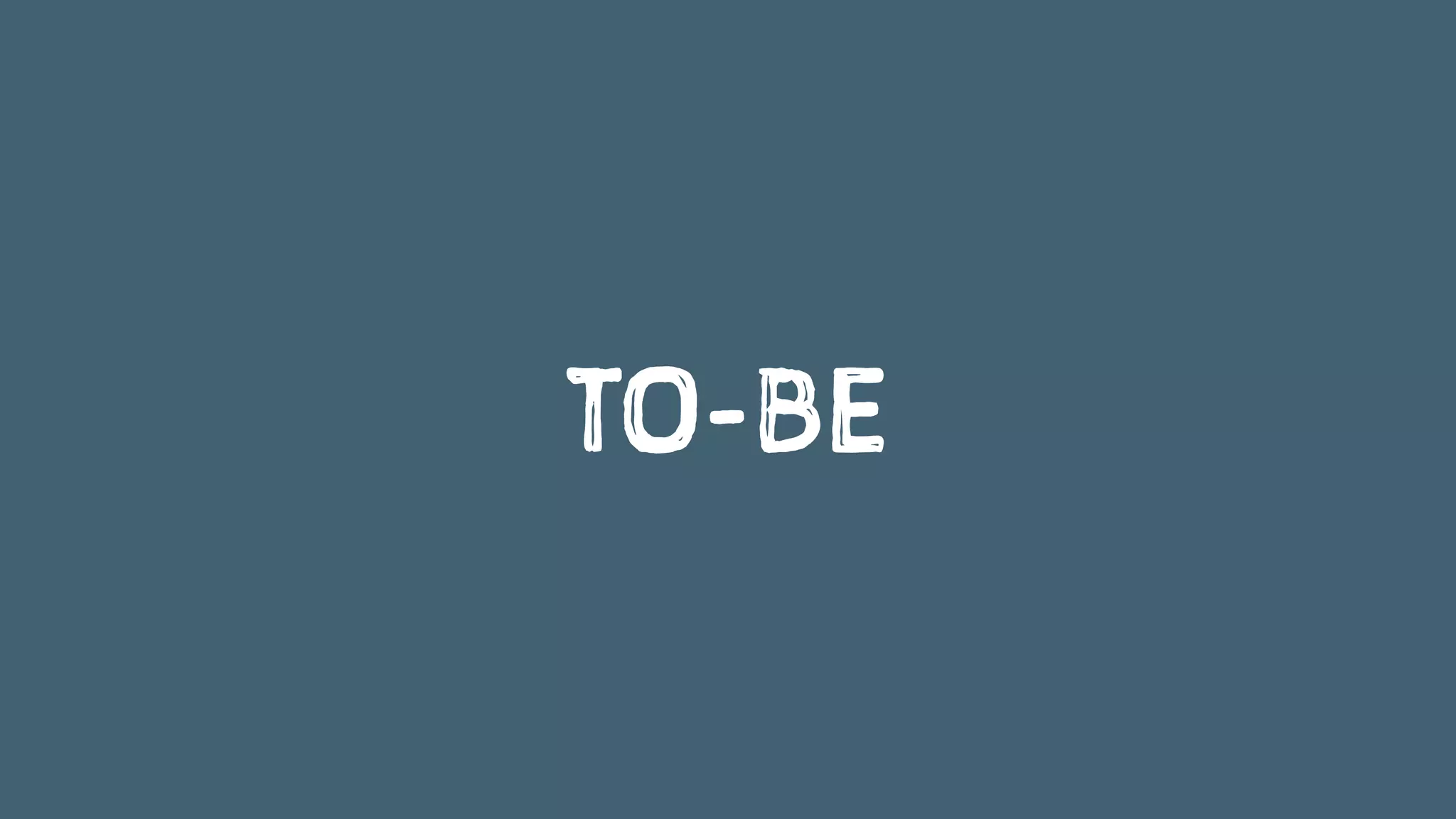 TO-BE