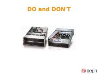 DO and DON'T 
 