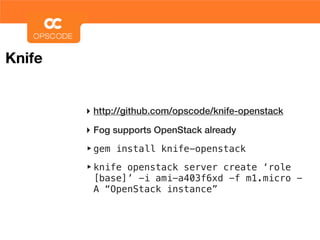 Deploying OpenStack with Chef