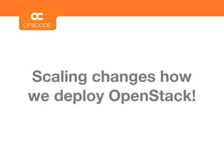 Deploying OpenStack with Chef
