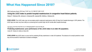 © 2016 Health Catalyst
Proprietary and Confidential
What Has Happened Since 2010?
8
 