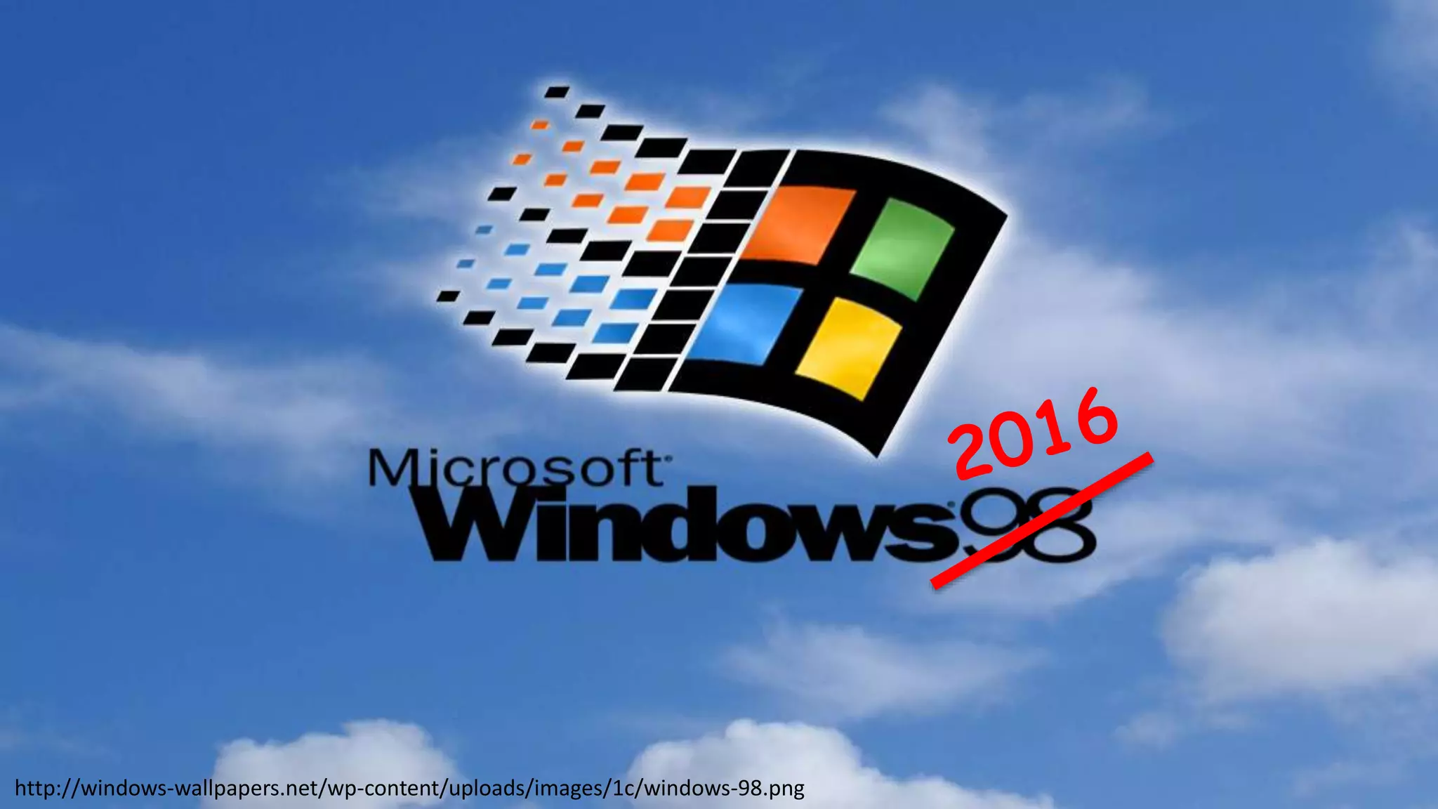 http://windows-wallpapers.net/wp-content/uploads/images/1c/windows-98.png
 