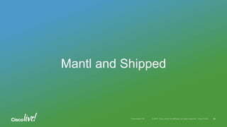 Mantl and Shipped
26
 