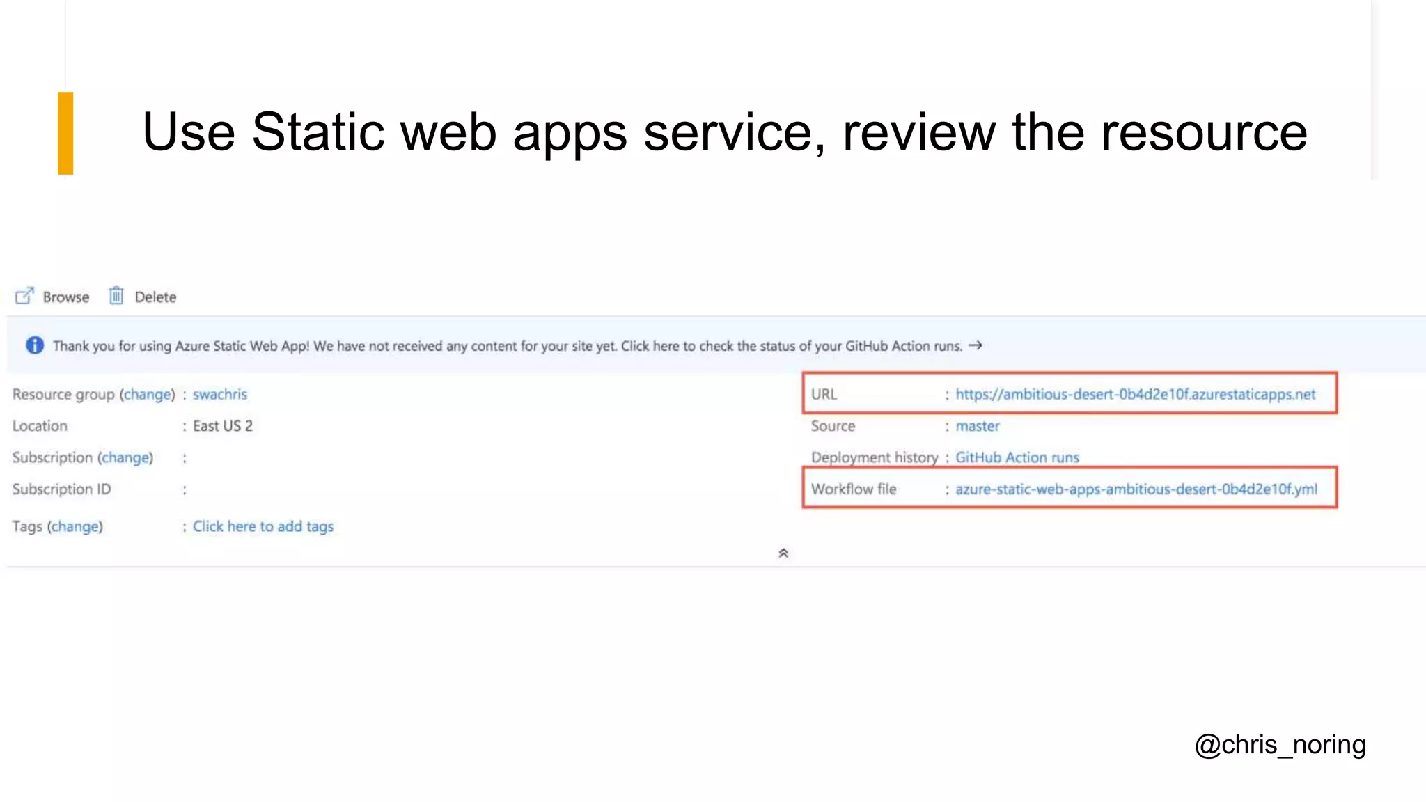 Use Static web apps service, review the resource
@chris_noring
 
