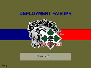 DEPLOYMENT FAIR IPR  29 March 2011 