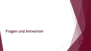 Fragen und Antworten
 