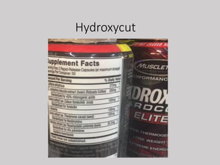 Hydroxycut
 