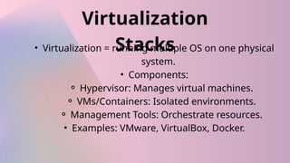 Virtualization In Coding Sample Output Deployment systems, Virtualization Stacks, Code Execution At The Client ...