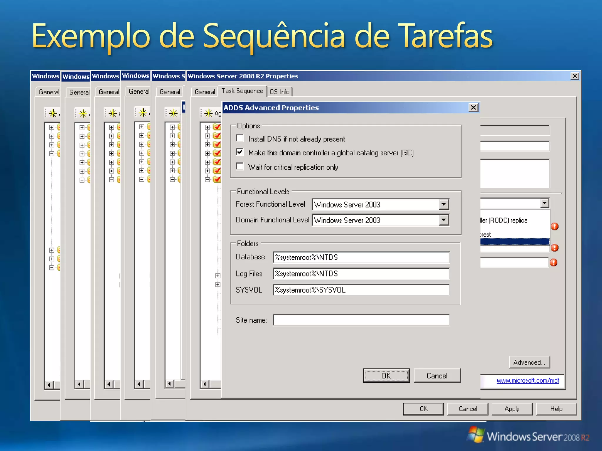 Implante o Windows Server 2008 R2Adicione ações pré-construídas de Sequência de TarefasInstale todos os Recursos e Funções do Windows Server 2008 R2Configure as seguintes Funções:Serviços de Domínio do Active DirectoryDNSDHCPAutorize o DHCP