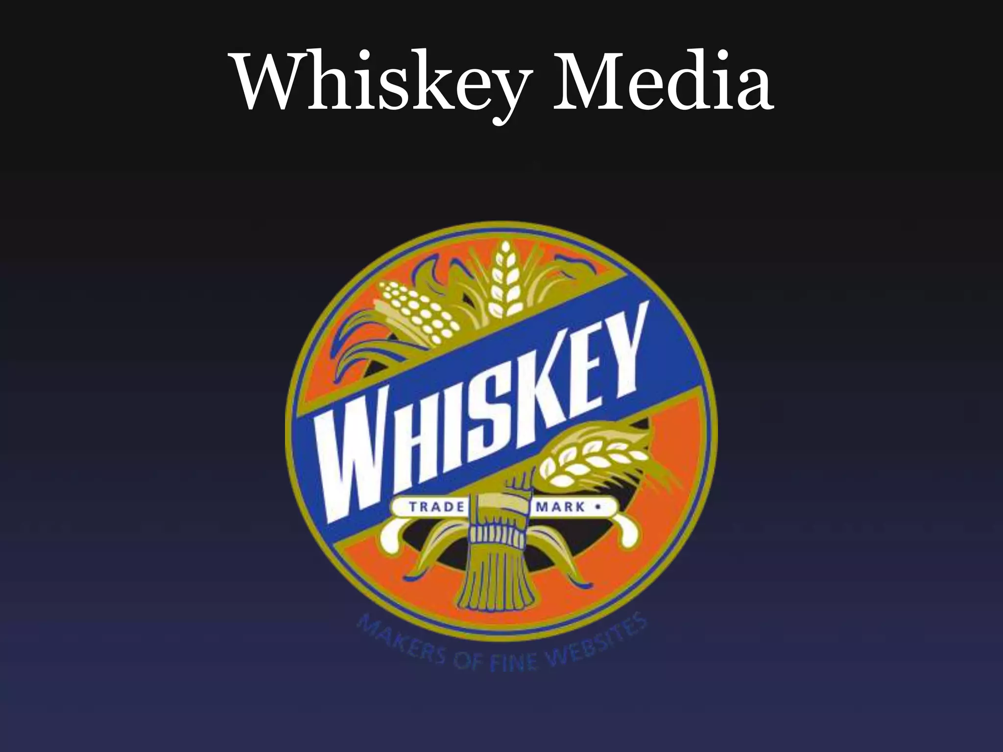 Whiskey Media