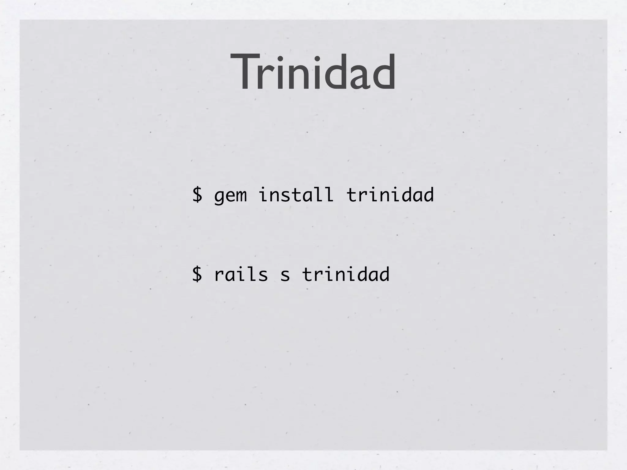 Trinidad

$ gem install trinidad



$ rails s trinidad
 