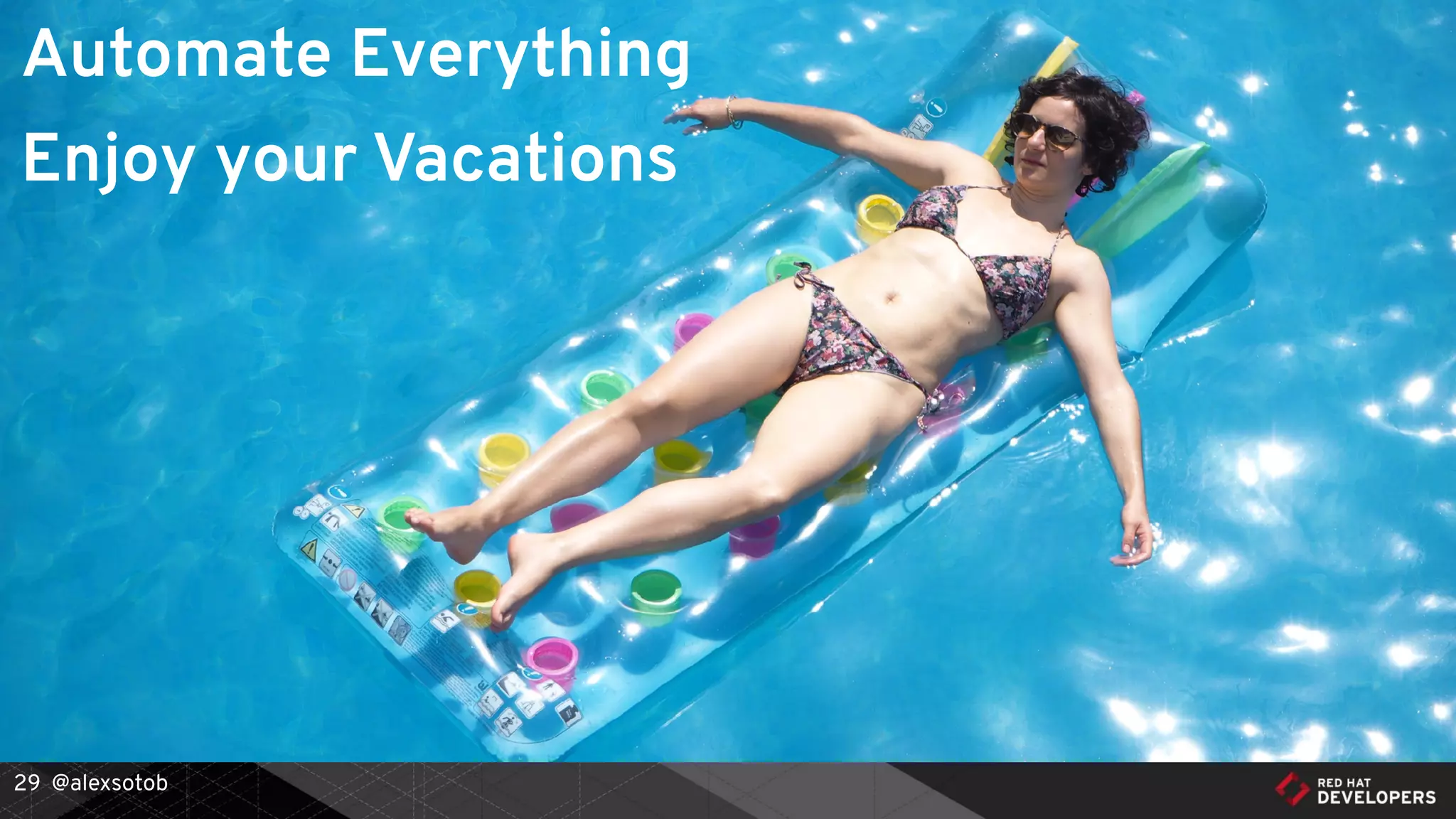 @alexsotob29
Automate Everything
Enjoy your Vacations
 