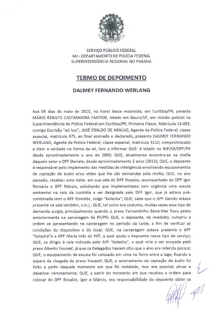 Depoimento Dalmey Werlang sobre grampo na cela do Youssef