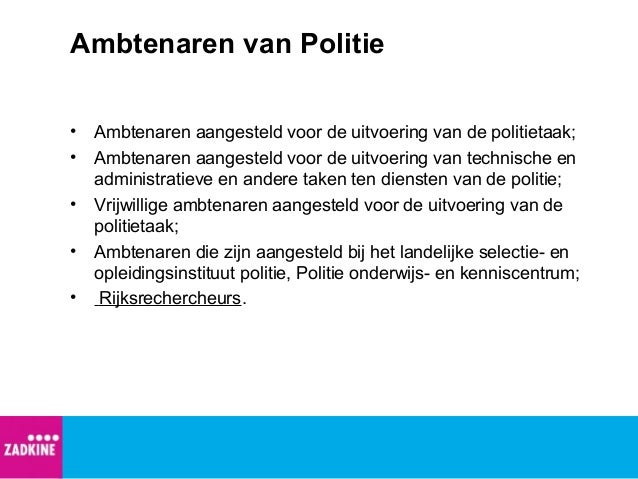 De politie les 5