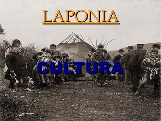 LAPONIA CULTURA 