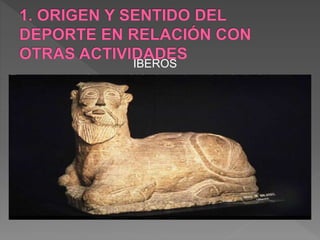 IBEROS
En nuestras raíces también hay ejemplos de luchas que
convirtieron a sus protagonistas en héroes, y es que
entre los íberos aquel que demostrara que se había
enfrentado y vencido a un gran peligro tenía un motivo
por el cual asentarse en el poder. Ese fue el esquema
por el cual la aristocracia íbera se perpetuó como élite
dominante: un hombre había derrotado por medio de su
fuerza física y destreza a un contrincante, que siempre
era un ser sobrenatural. La bicha de Balazote que se
aparece a continuación demuestra esta teoría.
 