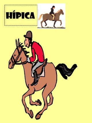 HÍPICA 