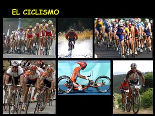 EL CICLISMO
 