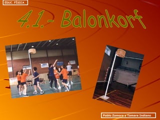 Pablo Zamora y Tamara Indiano
EDUC. FÍSICA
 