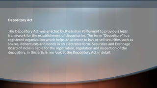 Depositories Act Presentation.pptx