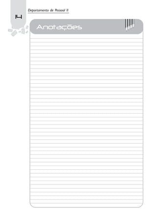 Departamento de Pessoal II
14
          Anotações
 