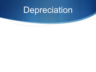 Depreciation 