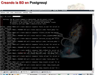 Creando la BD en Postgresql
 