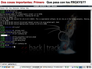 Dos cosas importantes: Primero Que pasa con los PROXYS??
 
