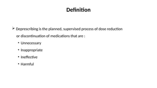 deprescribing [Autosaved].pptx deprescribing | PPTX