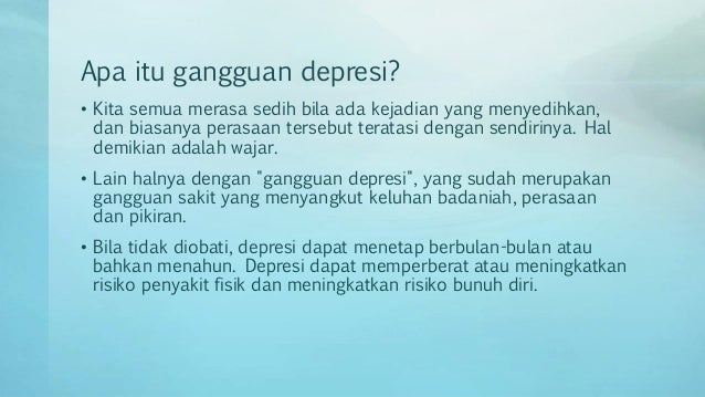Depresi Apa Yang Anda Ketahui