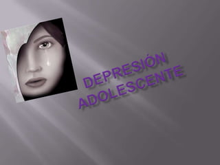 Depresión adolescente 