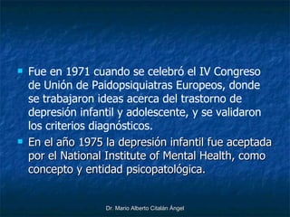 <ul><li>Fue en 1971 cuando se celebró el IV Congreso de Unión de Paidopsiquiatras Europeos, donde se trabajaron ideas acer...