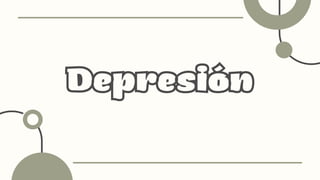 Depresión
 