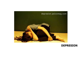DEPRESION 
 